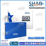 NETAC N535S 240GB SATAIII SSD