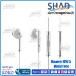 Huawei DW 5 Best Quality Hand Free
